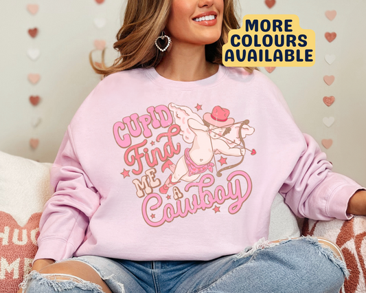 Cupid, Find Me A Cowboy Sweatshirt