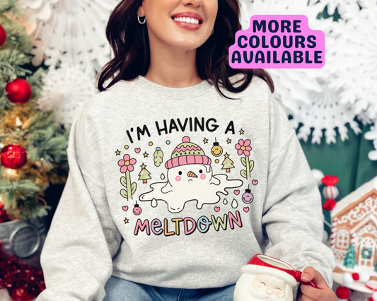 I'm Having A Meltdown Christmas Sweatshirt