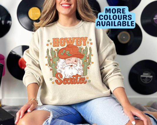 Howdy Santa Christmas Sweatshirt