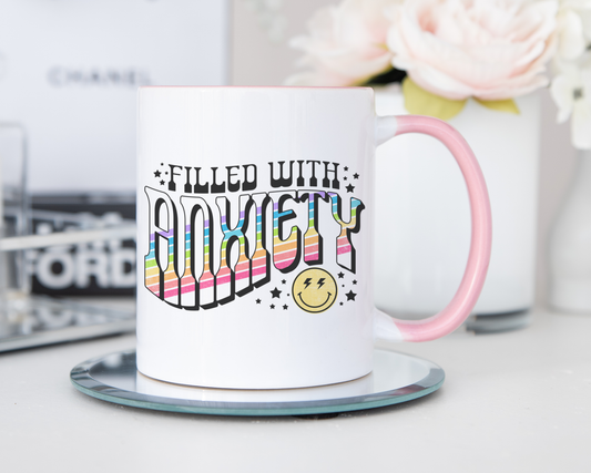 Filled With Anxiety Mug