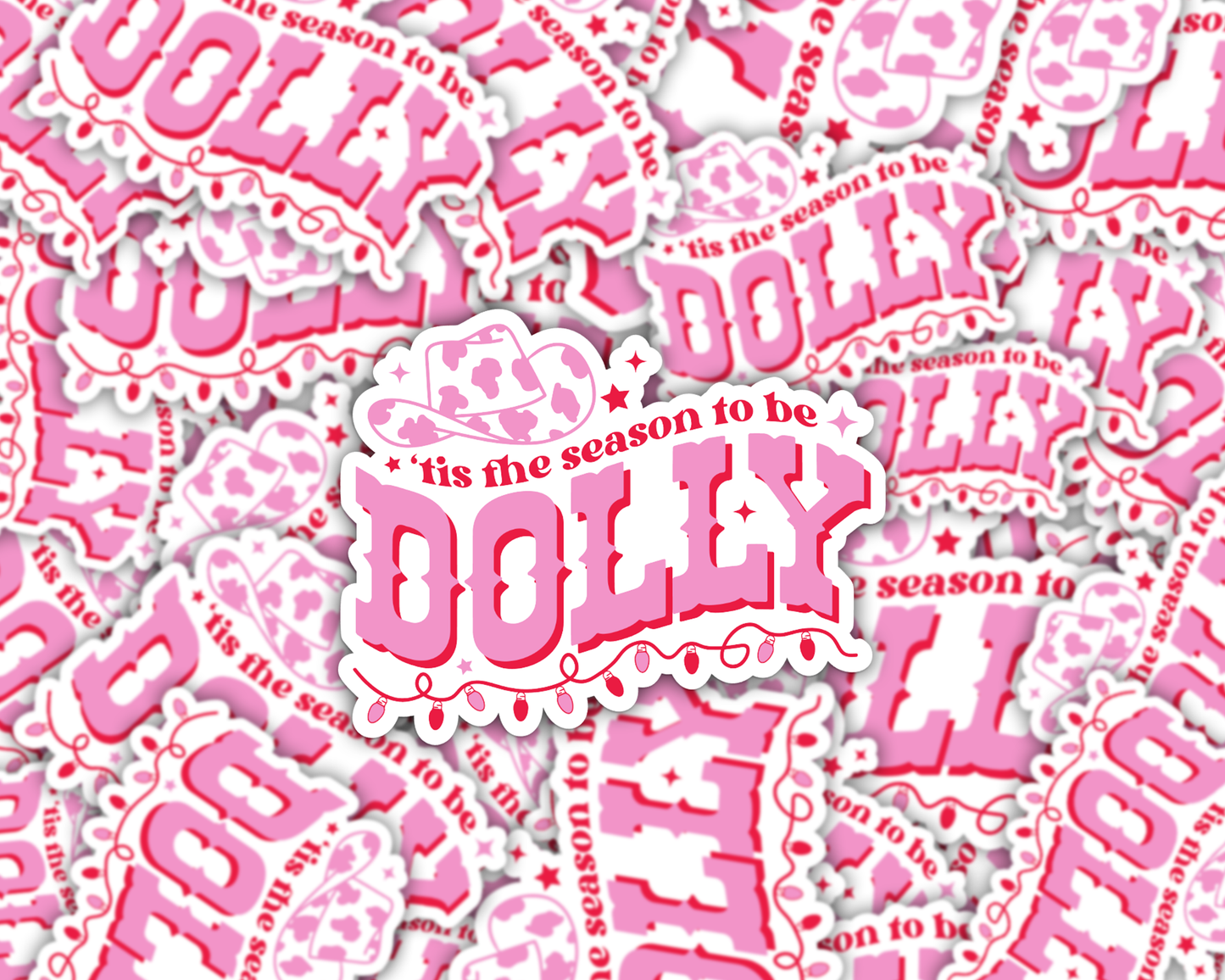 Tis The Season To Be Dolly Vinyl Sticker